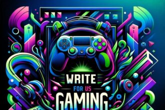 Write For Us Gaming