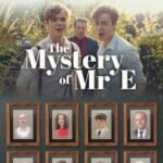 The Mystery of Mr. E